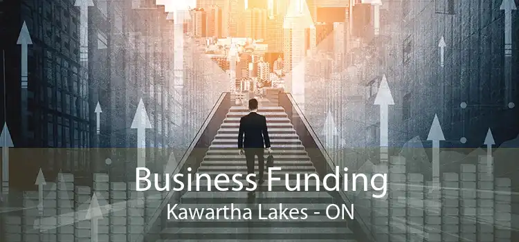 Business Funding Kawartha Lakes - ON